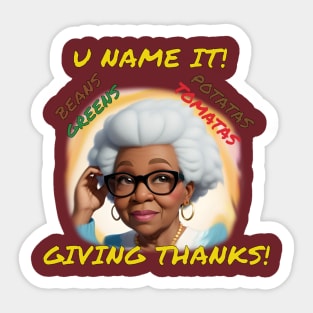 U NAME IT (GRANDMOM) Sticker